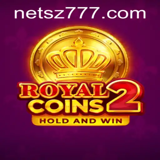 Explore the Thrilling World of RoyalCoins2: A Comprehensive Guide to the Game Featuring 'sz777'